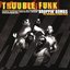 Droppin' Bombs (The Definitive Trouble Funk)