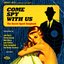 Come Spy With Us: The Secret Agent Songbook