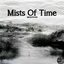 Mists Of Time
