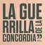 La Guerrilla de la Concordia