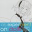 an experiment on dolls