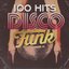 100 Hits - Disco Funk