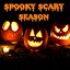 Spooky Scary Season