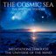 The Cosmic Sea (Meditations Through the Universe of the Mind)