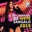 O Carnaval De Ivete Sangalo 2015 (Ao Vivo)