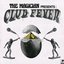 The Magician Presents: Club Fever