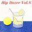 Hip Dozer, Vol. 8