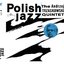 The Andrzej Trzaskowski Quintet (Polish Jazz vol. 4)