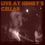 Live At Henry's Cellar