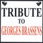 Tribute to Georges Brassens