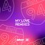 My Love (Remixes)