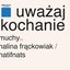 Uważaj Kochanie