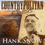 Countrypolitan Classics - Hank Snow