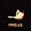 PRODUCE - EP