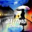 Waiting  (Remixes)