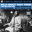 Wild About That Thing: Ladies Sing The Blues