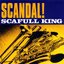 SCANDAL!