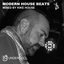Modern House Beats (Mixed By Kike House)