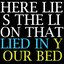 Here Lies the Lion that Lied in Your Bed