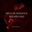 Melo de Romance Desapegado