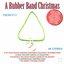 A Rubber Band Christmas