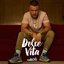 Dolce Vita - Single