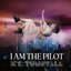 I Am The Pilot