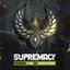 Supremacy (Mixed By D-Sturb & Supreme Selections)