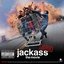 Jackass The Movie (Original Motion Picture Soundtrack/Reissue)