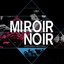 Miroir Noir