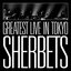 SHERBETS GREATEST LIVE in TOKYO