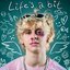Life's A Bit