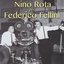 Nino Rota per Federico Fellini