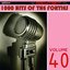 1000 Hits of the Forties, Vol. 40