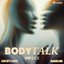 Body Talk (VIP Remix)