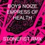 STONEFIST (BOYS NOIZE x HEALTH x EMPRESS of :: STONEFIST RMX) - Single