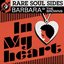 In My Heart: Rare Soul Sides