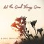 Let the Good Things Grow - Single