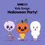 Kids Songs: Halloween Party!