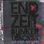 Endzeit Bunkertracks (Act IV)