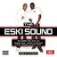 Presents The Eski Sound