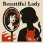 Beautiful Lady