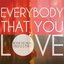 Everybody That You Love EP