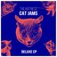 Cat Jams (Deluxe EP)