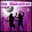 Die Diskothek, Vol. 2 (Die Besten Disco Hits Der 70er)