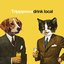 Drink Local [Explicit]