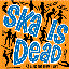 Ska Is Dead