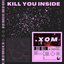 Kill You Inside - Single