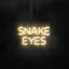 Snake Eyes - Single