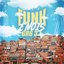 Funk é Nóis GR6 3.1, Vol. 1